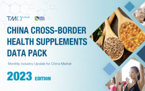 2023 China Health Supplements Market: Monthly Updates (with FREE Data Packs Downloads)